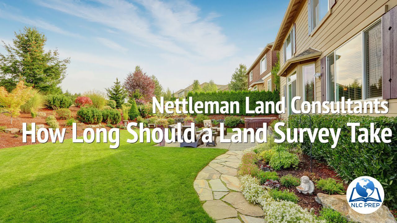 How Long Does A Land Survey Take NLC